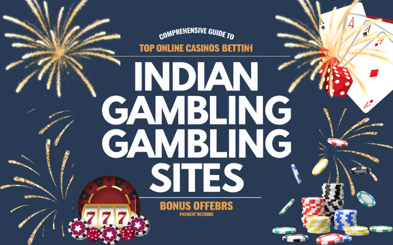 INDIAN GAMBLING SITES