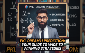 PKL DREAM11 PREDICTION